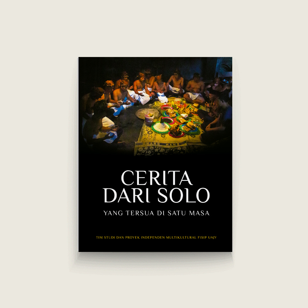 Cerita dari Solo: Yang Tersua di Satu Masa