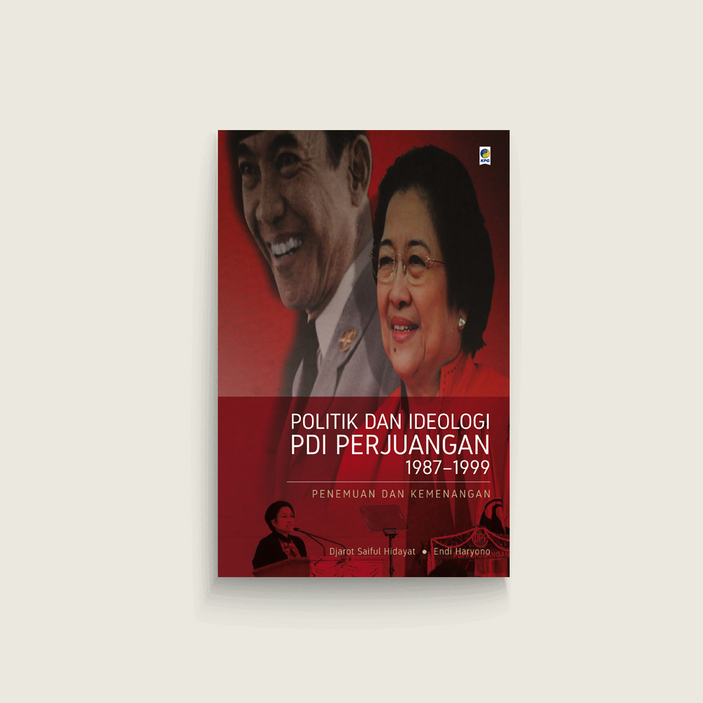 Politik dan Ideologi PDI Perjuangan 1987â€“1999
