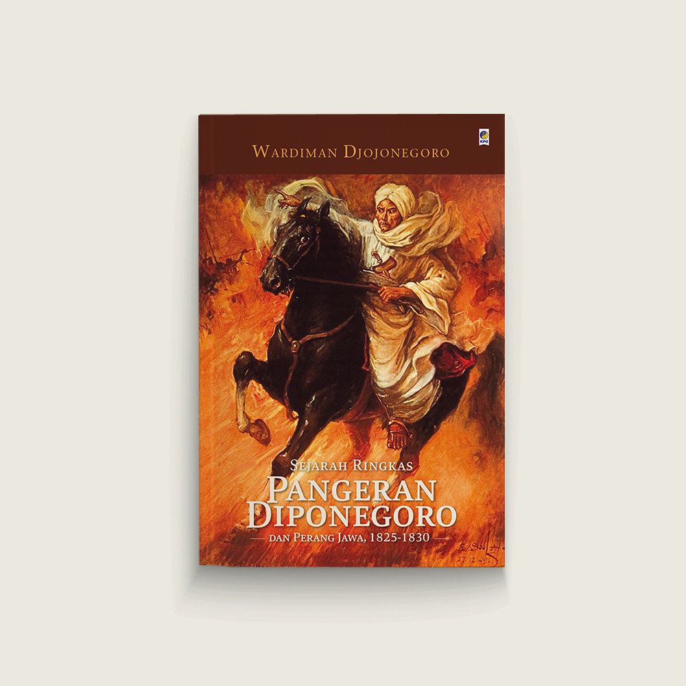 Sejarah Ringkas Pangeran Diponegoro dan Perang Jawa (1825-1830)