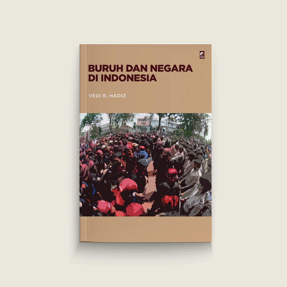 Buruh dan Negara di Indonesia