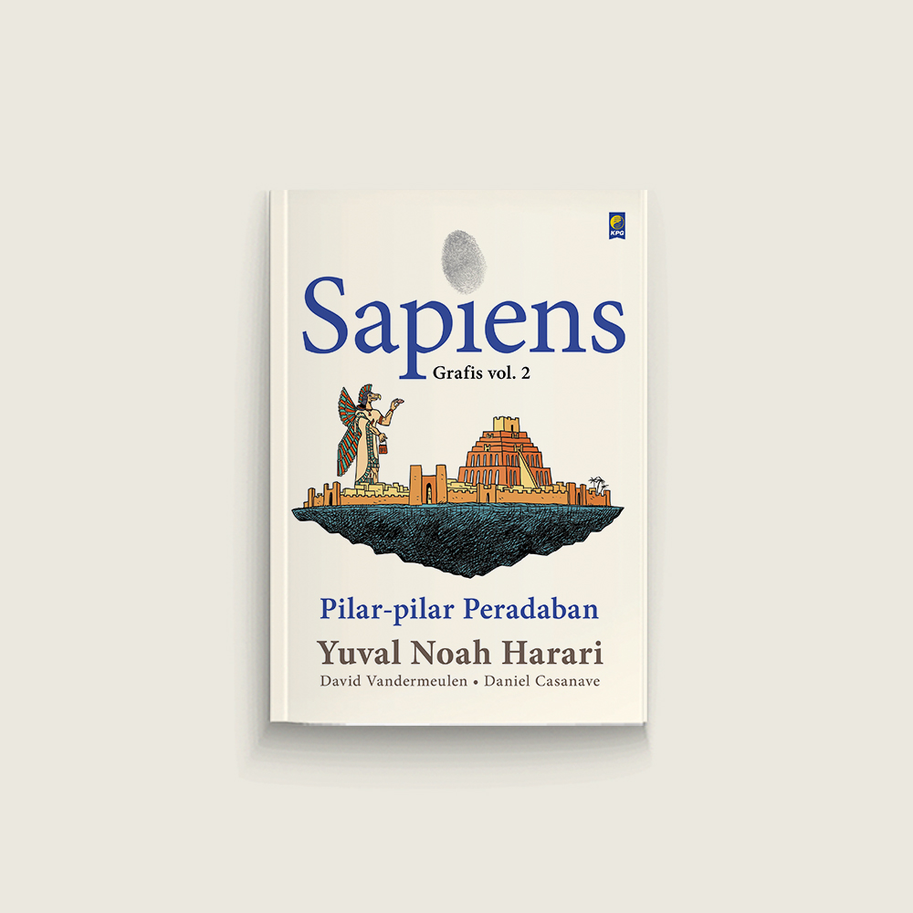 Sapiens Grafis Vol. 2: Pilar-pilar Peradaban