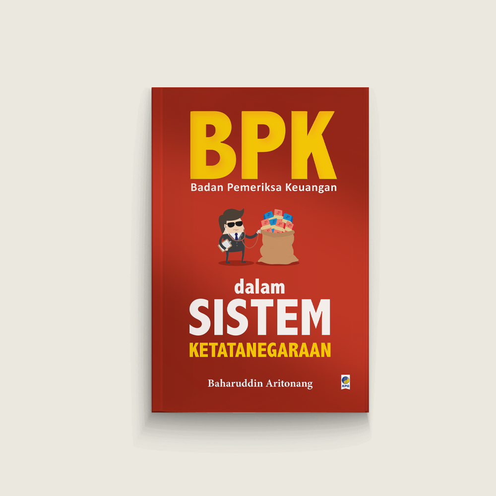 Badan Pemeriksa Keuangan dalam Sistem Ketatanegaraan