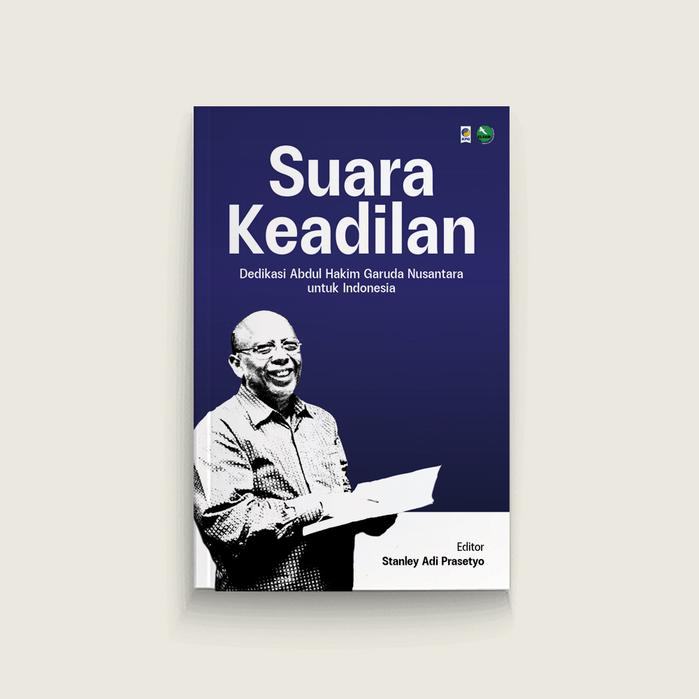 Suara Keadilan: Dedikasi Abdul Hakim Garuda Nusantara