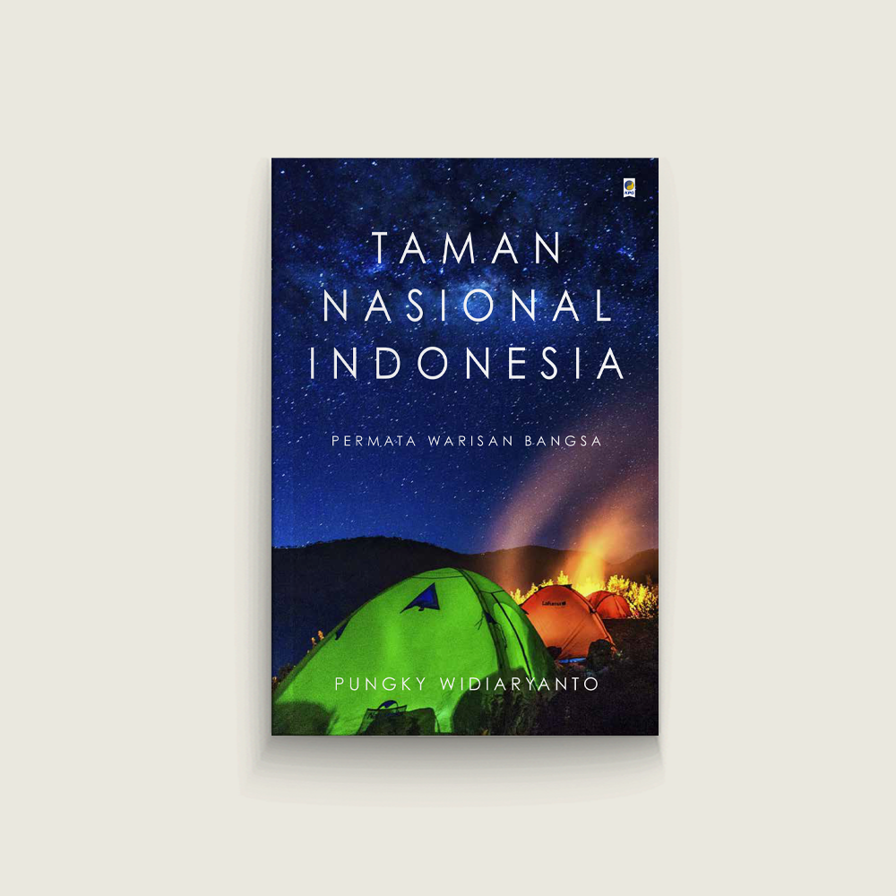 Taman Nasional Indonesia: Permata Warisan Bangsa