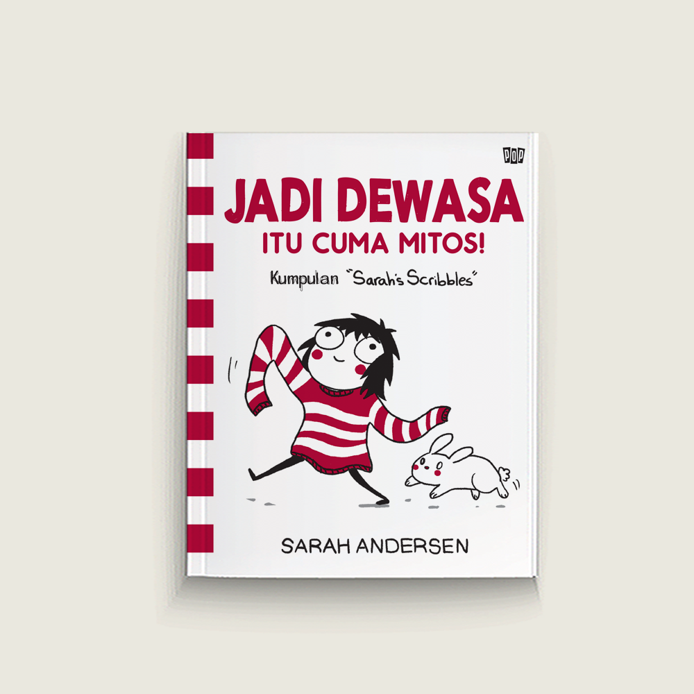 Jadi Dewasa Itu Cuma Mitos!
