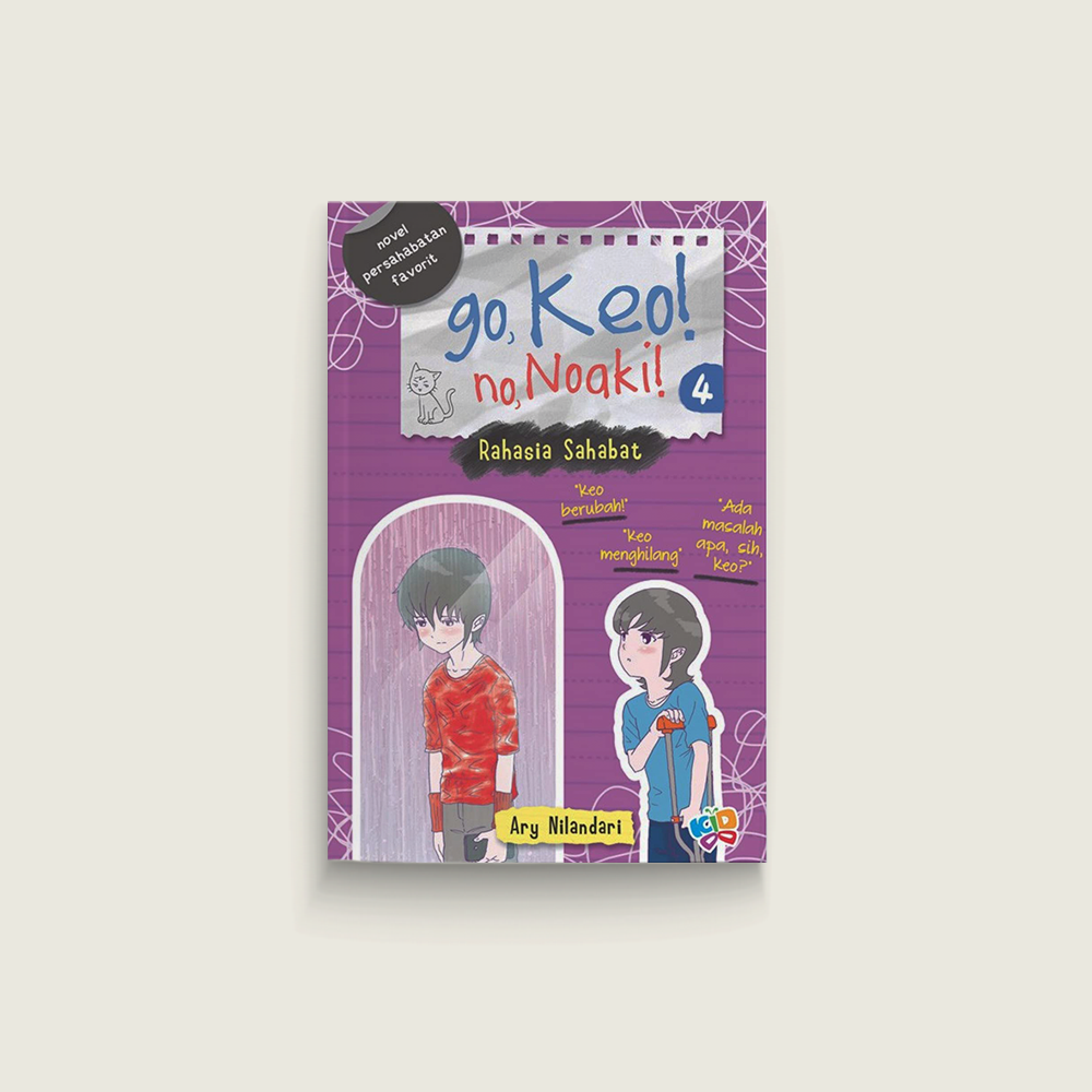 Go, Keo! No, Noaki! 4: Rahasia Sahabat