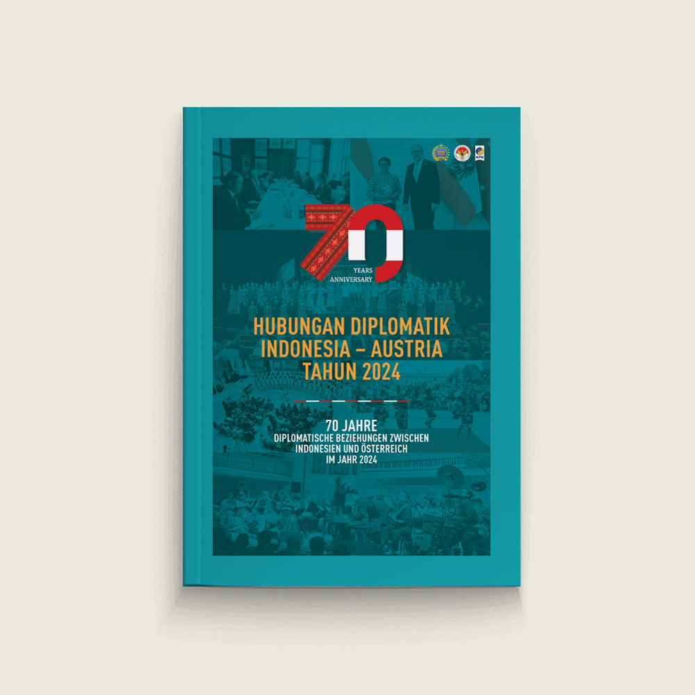 70 Tahun Hubungan Diplomatik Indonesiaâ€“Austria