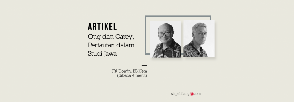 Ong dan Carey, Pertautan dalam Studi Jawa