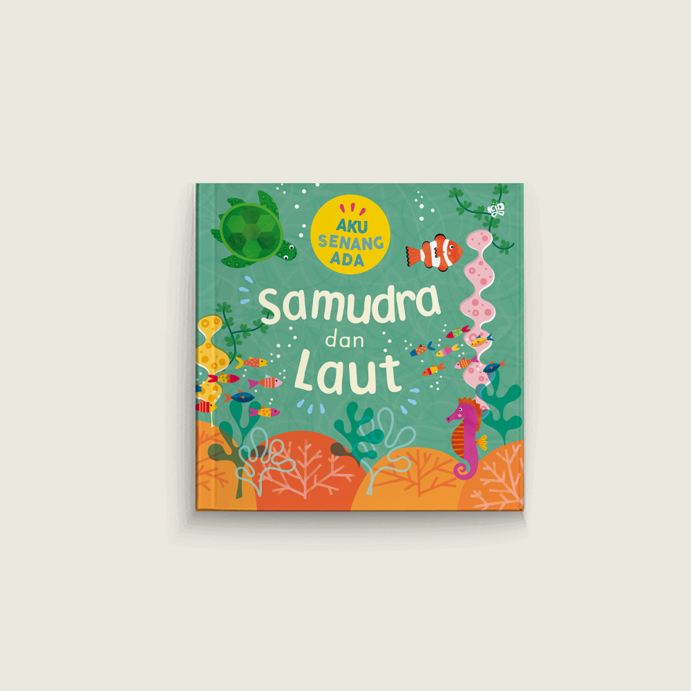 Aku Senang Ada: Samudra dan Laut