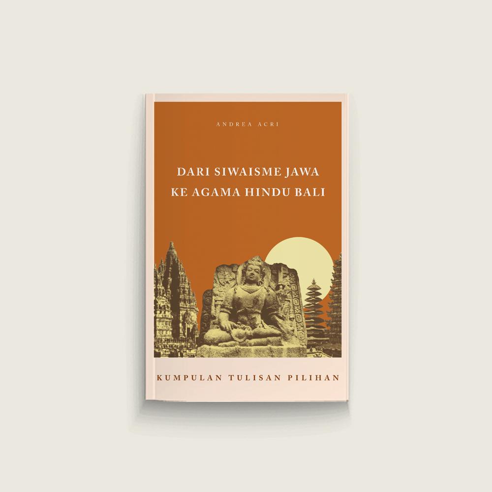 Dari Siwaisme Jawa ke Agama Hindu Bali