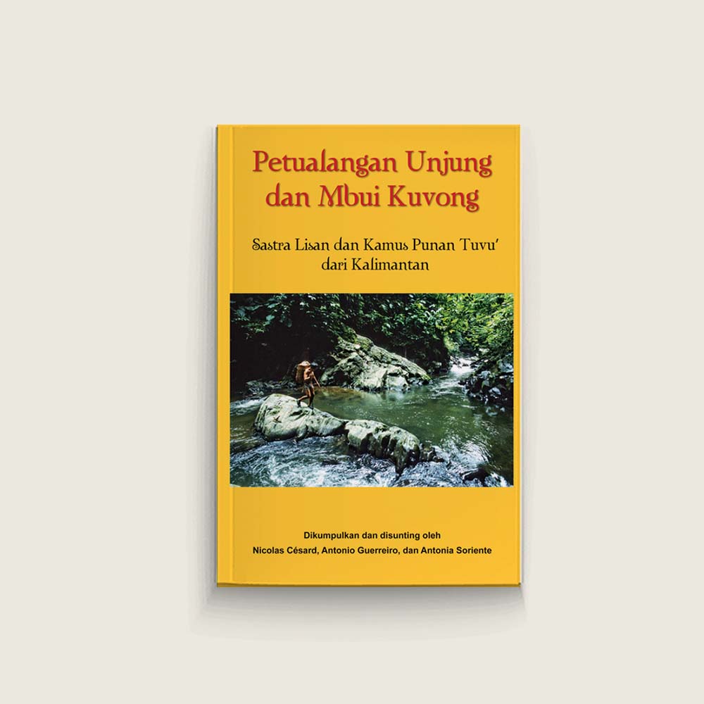 Petualangan Unjung dan Mbui Kuvong