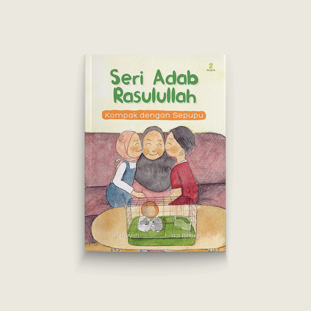 Seri Adab Rasulullah: Kompak dengan Sepupu