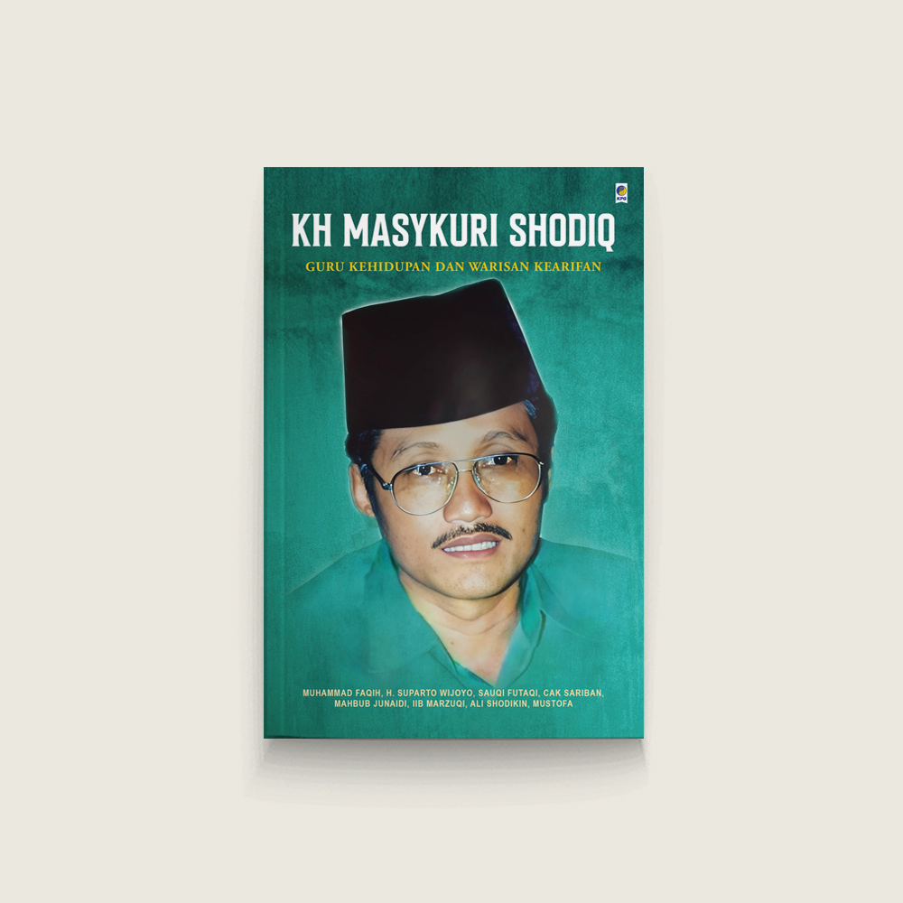 K.H. Masykuri Shodiq: Guru Kehidupan dan Warisan Kearifan