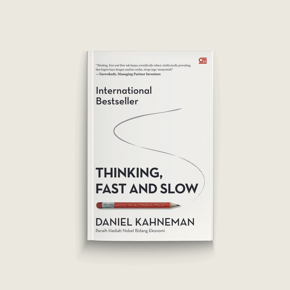 Thinking, Fast and Slow